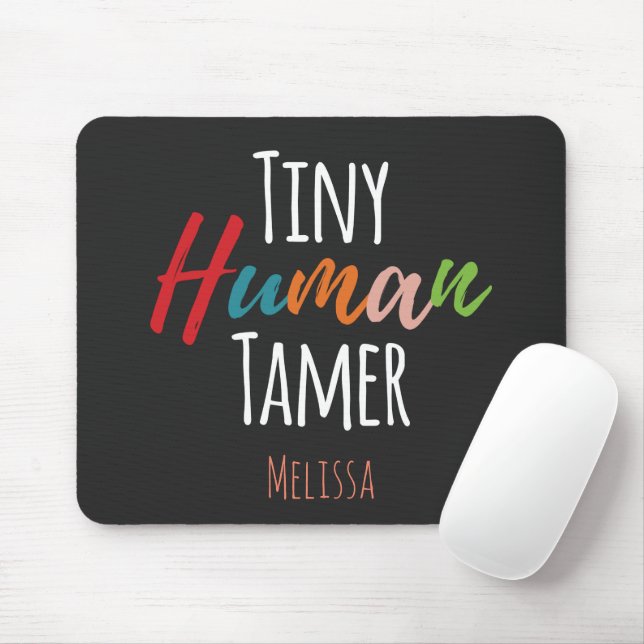 Tiny Human Tamer Kindergarten Teacher Typography Musmatta (Med mus)