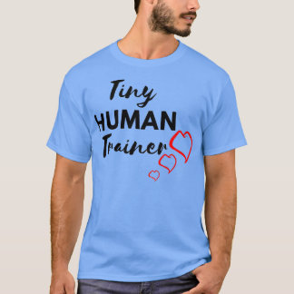 Tiny Human Trainer Tee