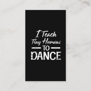 Tiny Humans Dance Teacher Dancing Instructor Visitkort