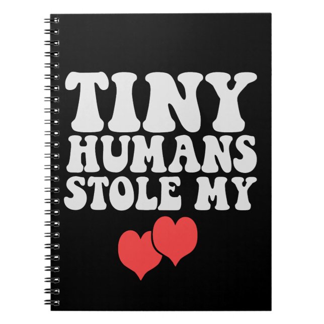 Tiny Humans Stole my Heart Gravid Valentine Anteckningsbok (Framsidan)