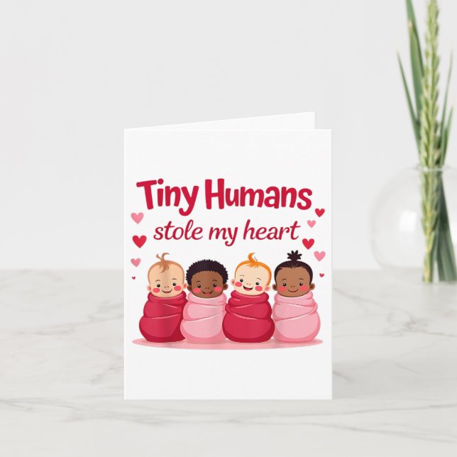 Tiny Humans Stole My Heart Valentines day Nicu Nur Kort (Framsida)