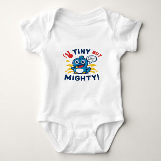 Tiny men Mighty T Shirt