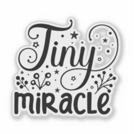 Tiny Miracle Klistermärken
