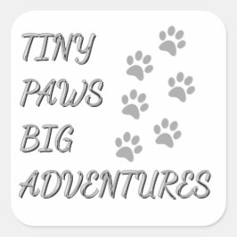 Tiny Paws, Big Adventures Klistermärke