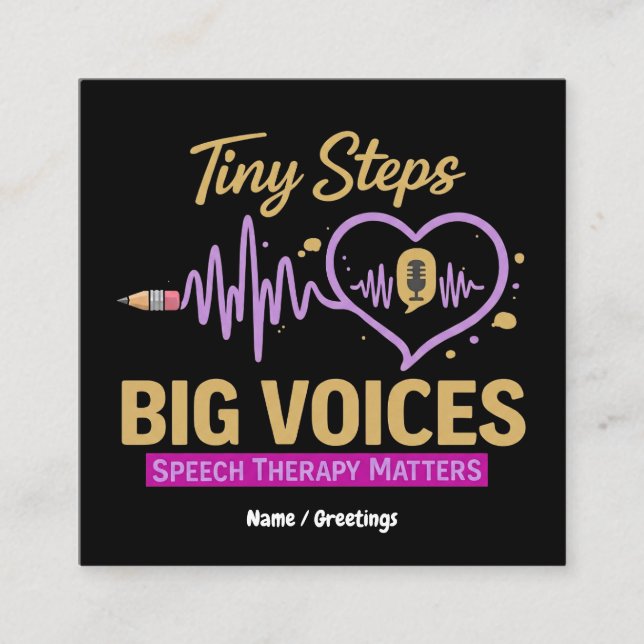 Tiny Steps Big Voices Logopedisk Terapi Är Viktigt Fyrkantigt Visitkort (Framsida)