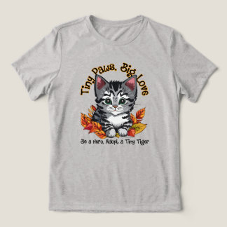 Tiny Tassar, Big Kärlek (Adopt a Kitten) T Shirt