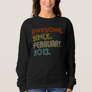 Tio år gammal Fantastisk sedan februari 2013 tiond T Shirt