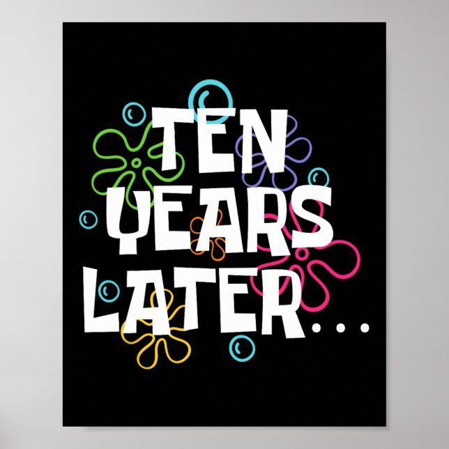 Tio år senare Later Lommny Meme 10 år gammal tiond Poster (Framsidan)