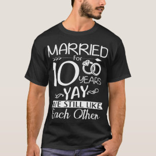Tionde Bröllop-årsdagen. Gift i tio år T Shirt