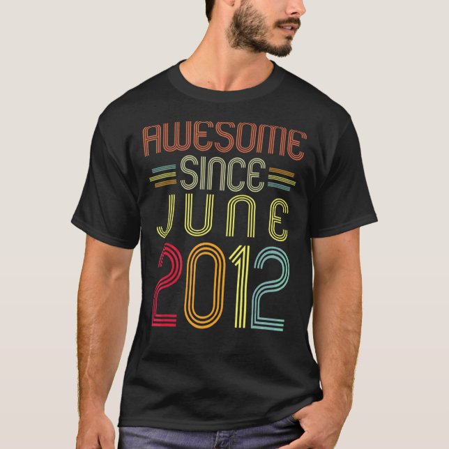 Tionde födelsedag Fantastisk sedan juni 2012 10 år T Shirt (Framsida)