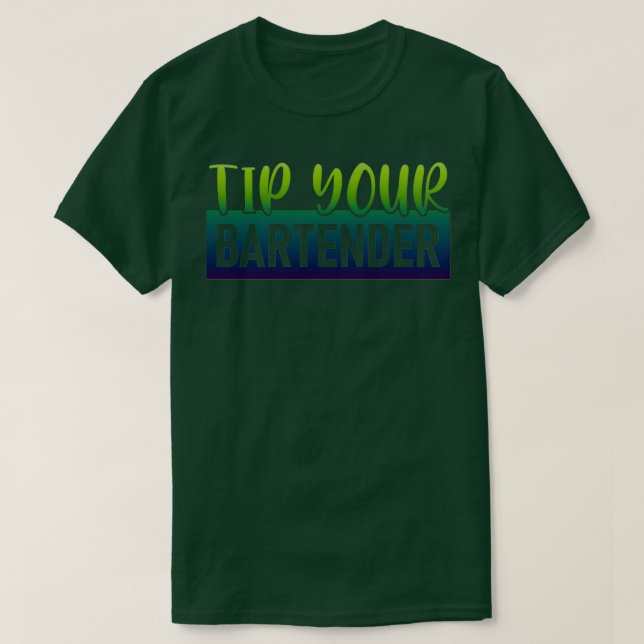 Tippa ditt BARTENDER Bartender Funny Bartender 1 T Shirt (Design framsida)