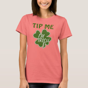 Tippa mig I-förmiddagirländare T Shirt