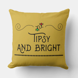 Tipsy and Bright | Festive Holiday Throw Pillow Kudde