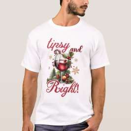 Tipsy and Bright Funny Wine Lovers Christmas T Shirt