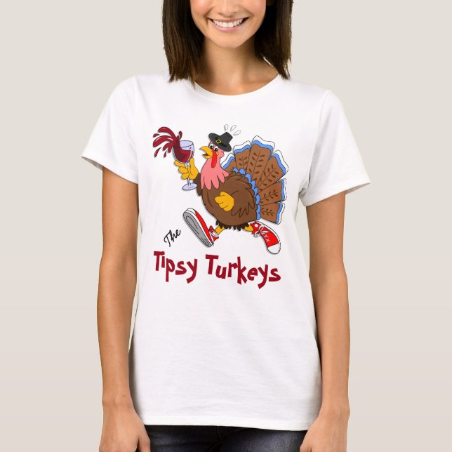 Tipsy Turkiet (Vin) Tee Shirt (Framsida)
