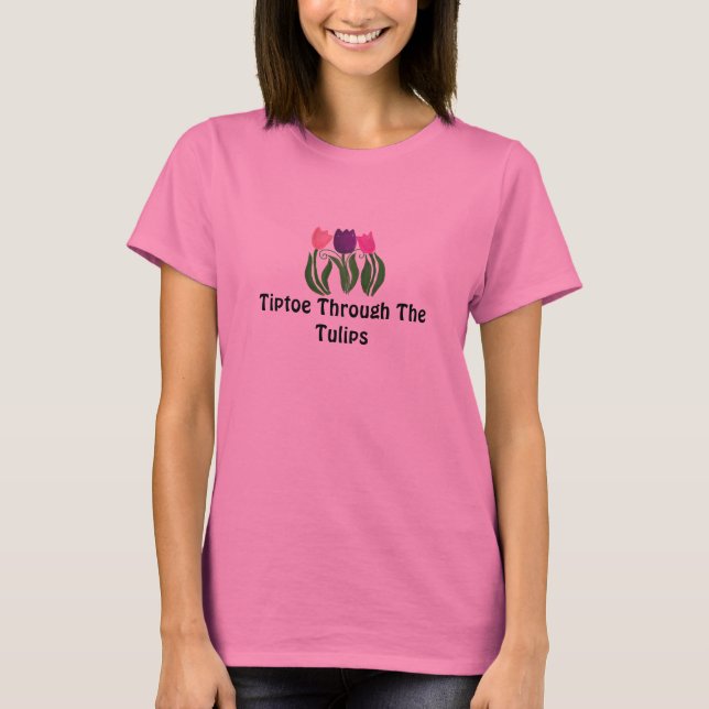 Tiptoe through Tulips Tee Shirt (Framsida)