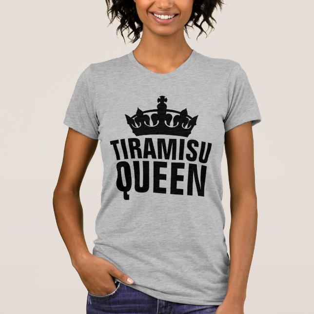 TIRAMISU QUEEN T-Shirts (Framsida)