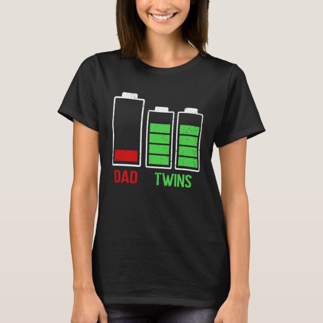 Tired Dad Low Battery Twins Full Charge Father's D T Shirt (Framsida)