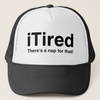 Tired - det finns en tupplur för det keps