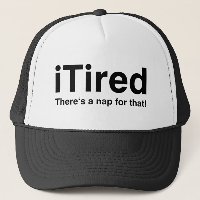 Tired - det finns en tupplur för det keps (Framsida)
