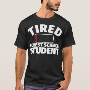 Tired Forest Science student Premium T Shirt