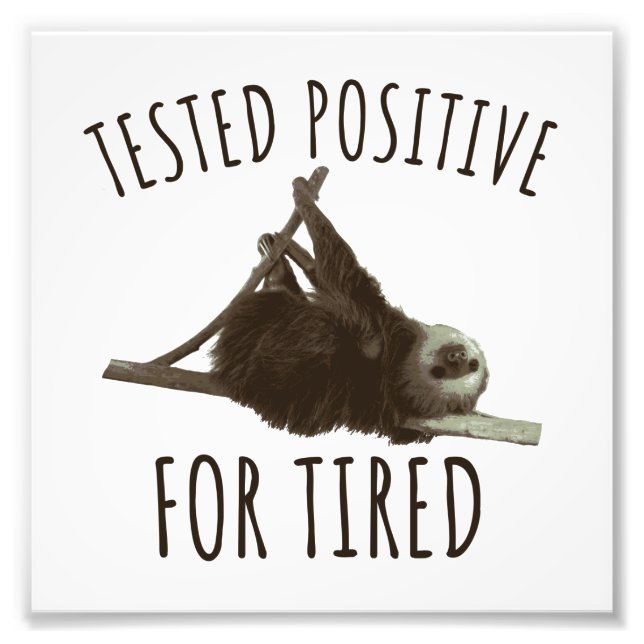 Tired funny Saying Sloth Sleeping Joke Sleepshirt Fototryck (Framsidan)