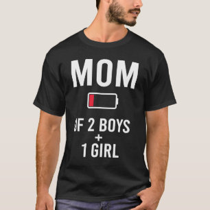 Tired Mamma 2 pojkar 1 flicka Matchning av lågbatt T Shirt