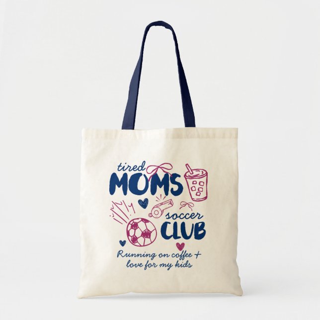 Tired Moms Fotbollsklubb Anpassad Text Tygkasse (Framsidan)