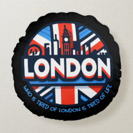 Tired of London Rund Kudde