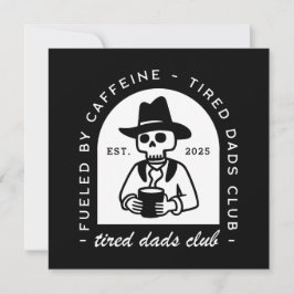 Tired pappor klubb anpassningsbar lustig kaffe äls julkort