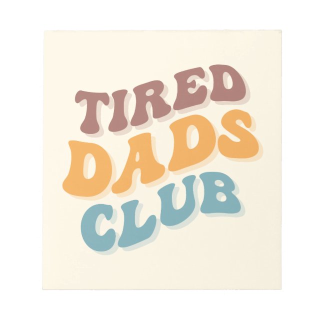 Tired Pappor Klubb Funny Anteckningsblock (Framsida)