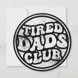Tired Pappor Klubb Funny Inbjudningar