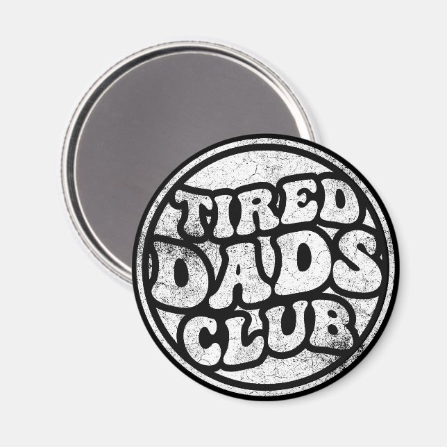 Tired Pappor Klubb Funny Magnet (Front/Back)