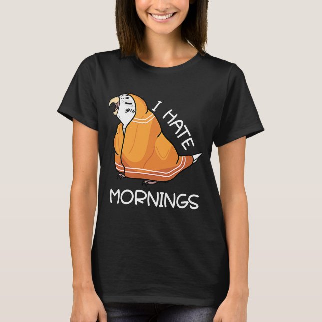 Tired Parrot Hates Mornings I White Budgie Budgeri T Shirt (Framsida)