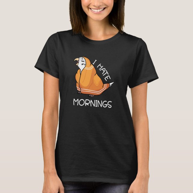 Tired Parrot Hates Mornings I White Budgie Budgeri T Shirt (Framsida)