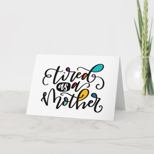 Tired som A Mor, handskriven Kort (Framsida)