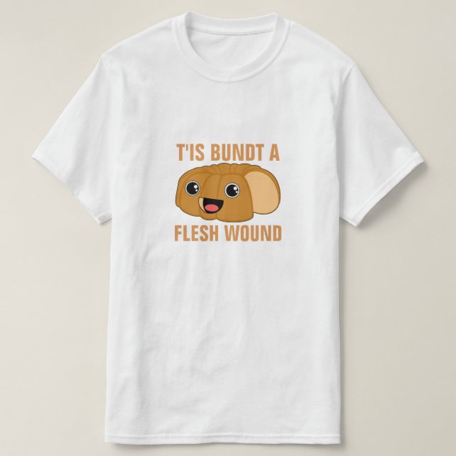 T'is Bundt ett köttsår T-shirt (Design framsida)