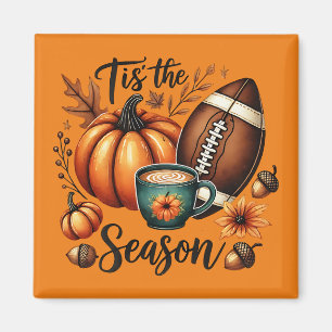 Tis Fall Season Magnet