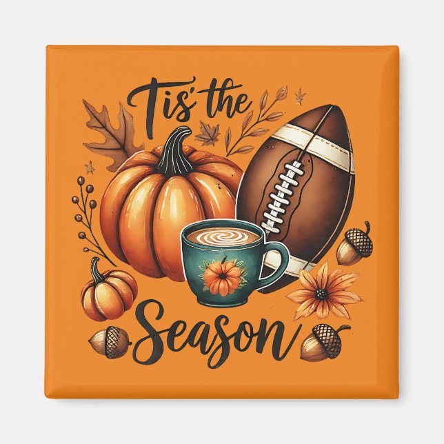 Tis Fall Season Magnet (Framsidan)