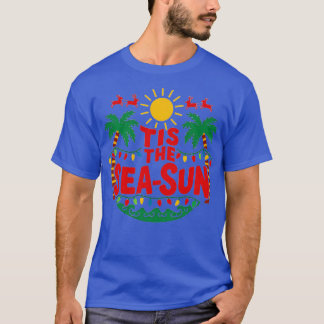 Tis Sea Sol T Shirt