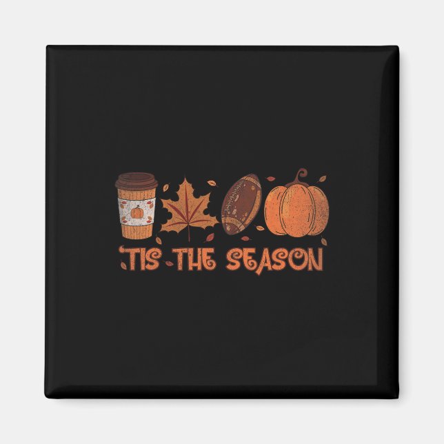 Tis Season Football Pumpkin Fall Thanksgiving Magnet (Framsidan)