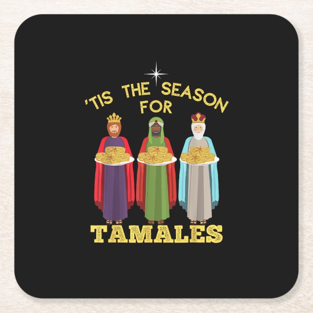 Tis Season For Tamales Funny Mexican Christmas Underlägg Papper Kvadrat (Framsidan)