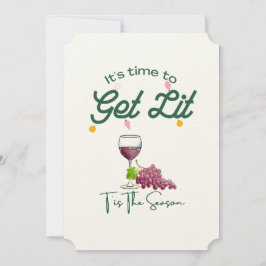 T'is Season-julen Vin Party Get Lit Inbjudningar