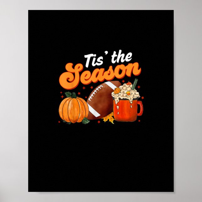 Tis Season Pumpkin Spice Latte Halloween Fall Foot Poster (Framsidan)