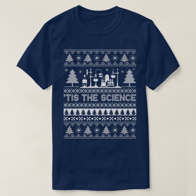 Tis The Science Christmas Scientist Funny Science  T Shirt (Design framsida)