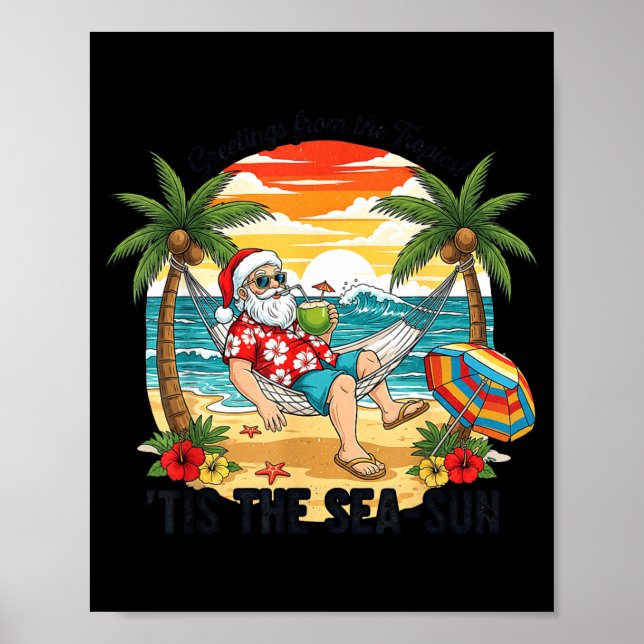 Tis The Sea-sun Christmas In July Hawaii Santa Bea Poster (Framsidan)