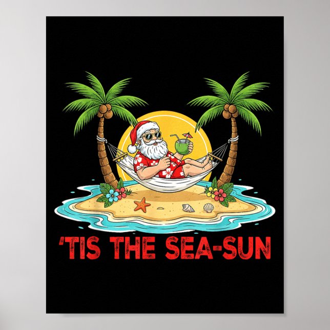 Tis The Sea-sun Santa Beach Vibes Christmas In Jul Poster (Framsidan)
