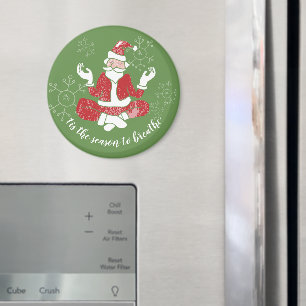 Tis The Season Attandas Yoga Tomte Magnet