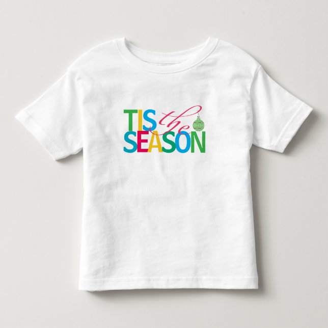 Tis the Season Barntröja T Shirt (Framsida)