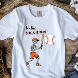 “Tis the Season" - Baseboll-skelett-tröja T Shirt
